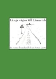 bokomslag Längs vägen till Limerick