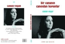 bokomslag Bir Cananin canindan kopanlar