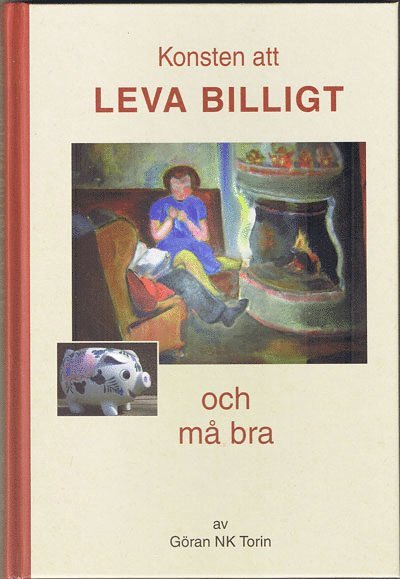 Konsten att leva billigt och må bra 1