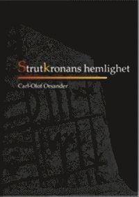Strutkronans hemlighet