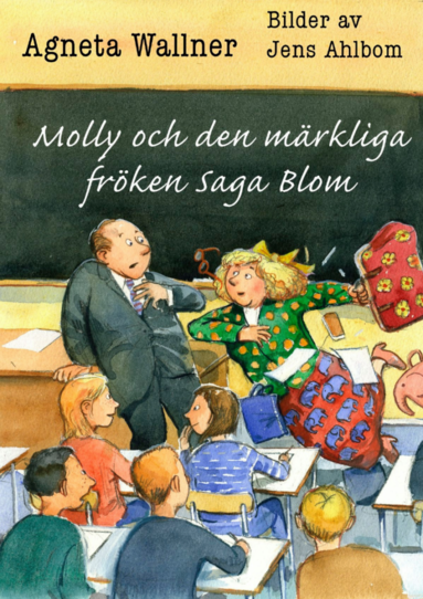 bokomslag Molly och den märkliga fröken Saga Blom
