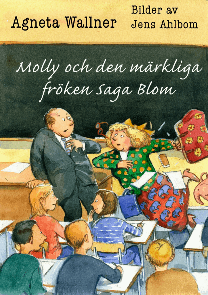 Agneta Wallner - Molly och den märkliga fröken Saga Blom, Kartonnage