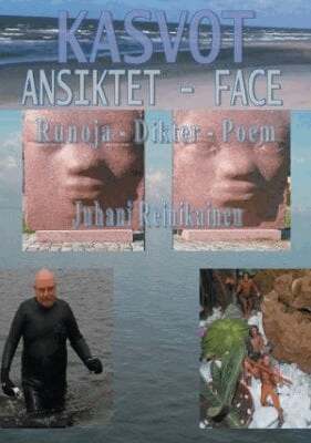 Juhani Reinikainen - Kasvot - Ansiktet - Face, Häftad