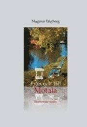 bokomslag Från och till Motala