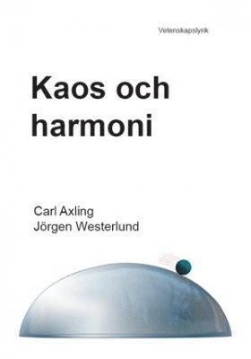 bokomslag Kaos och harmoni