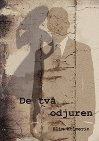 De två odjuren