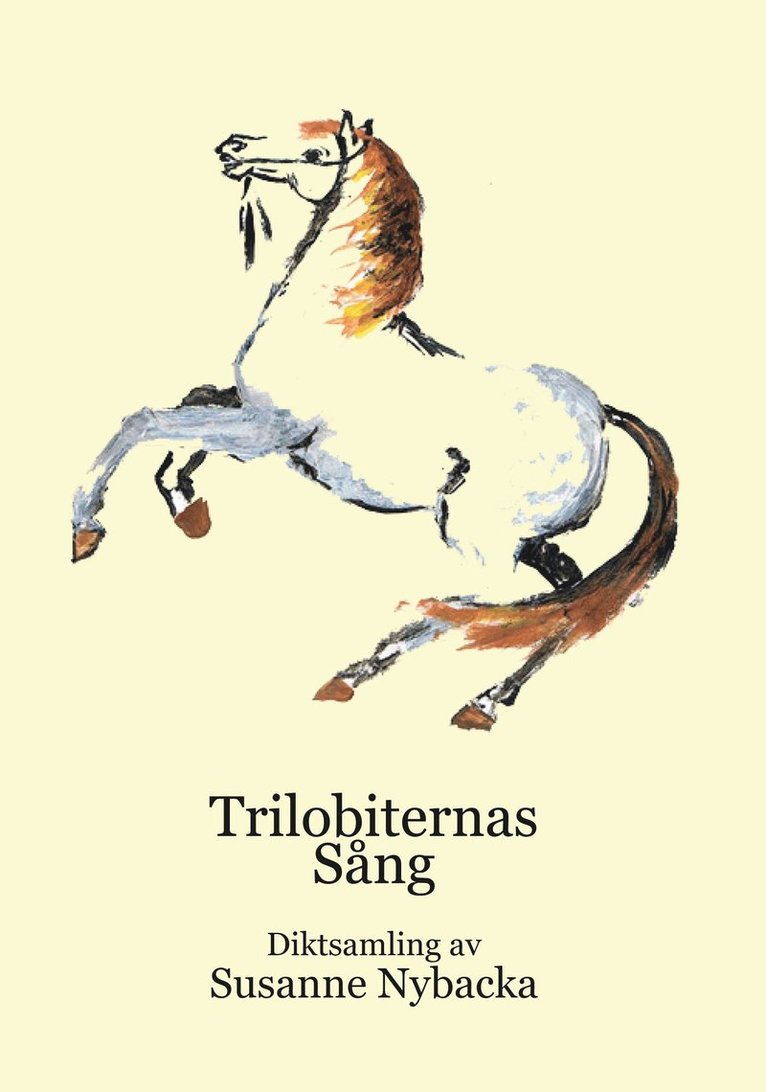 Trilobiternas sång 1