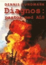 bokomslag Diagnos : pastor med ALS