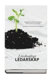 bokomslag Livskraftigt ledarskap