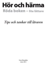 bokomslag Hör och härma, röda boken lite lättare : tips och tankar till läraren