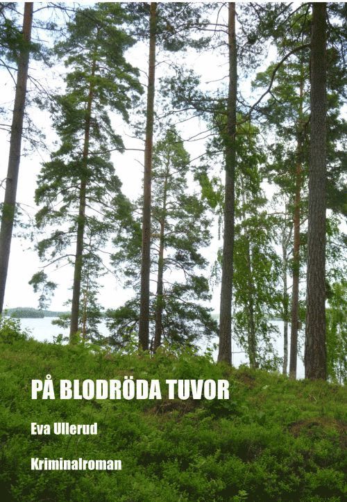 På blodröda tuvor 1