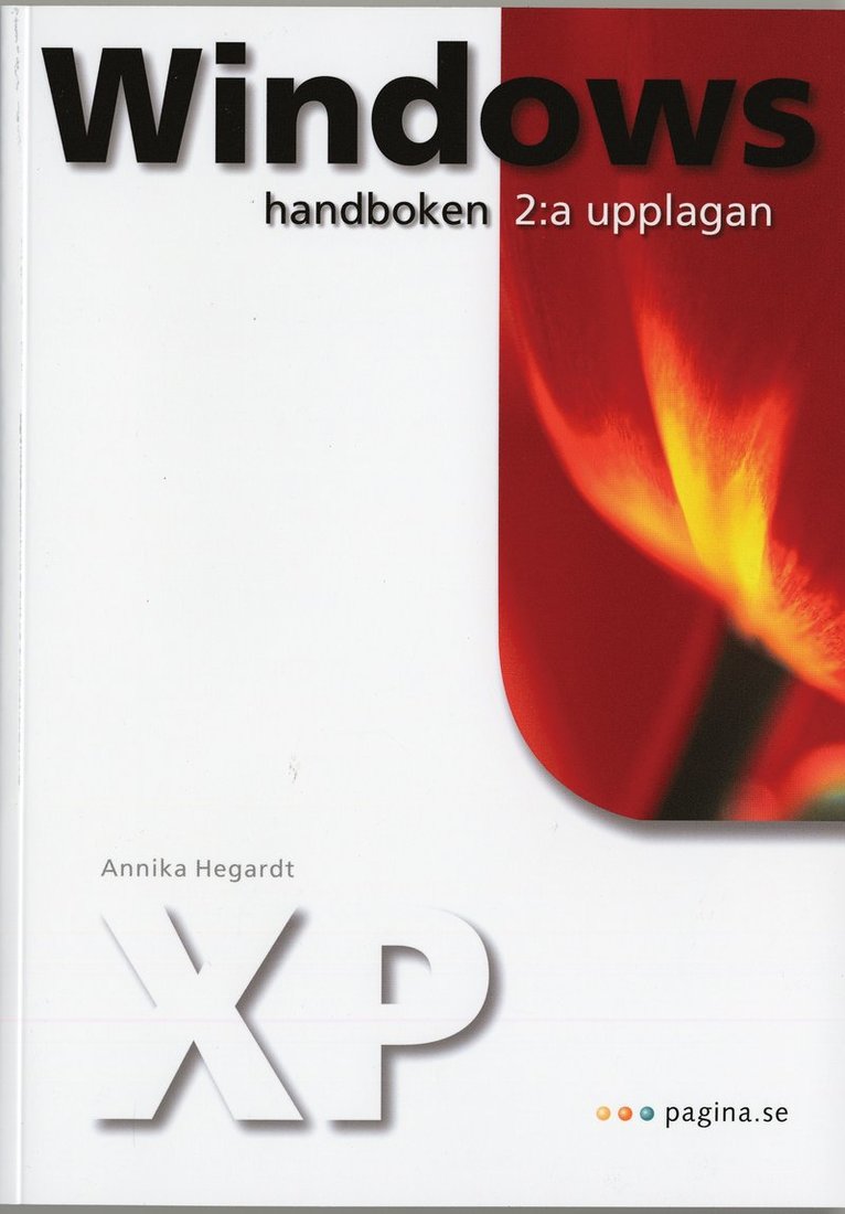 Annika Hegardt - Windows XP handboken, Häftad