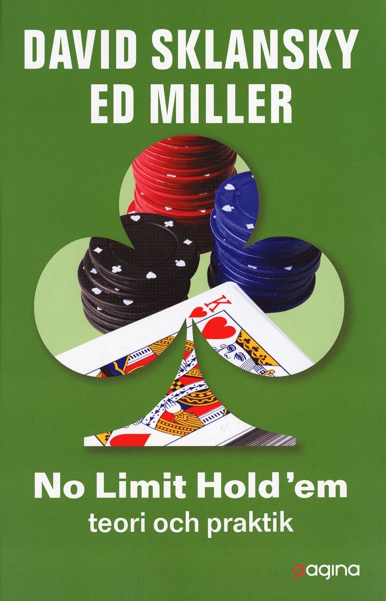 David Sklansky, Ed Miller - No Limit Hold'em: Teori och praktik, Häftad