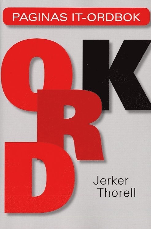 Jerker Thorell - Paginas IT-ordbok, Häftad