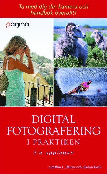 Digital fotografering i praktiken, 2:a uppl