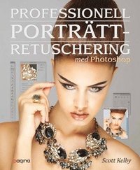 bokomslag Professionell porträttretuschering med Photoshop - för fotografer