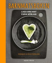 bokomslag Barnmatsboken - Laga bra barnmat från början