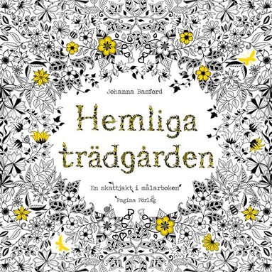 Johanna Basford - Hemliga Trädgården - En skattjakt i målarboken, Häftad