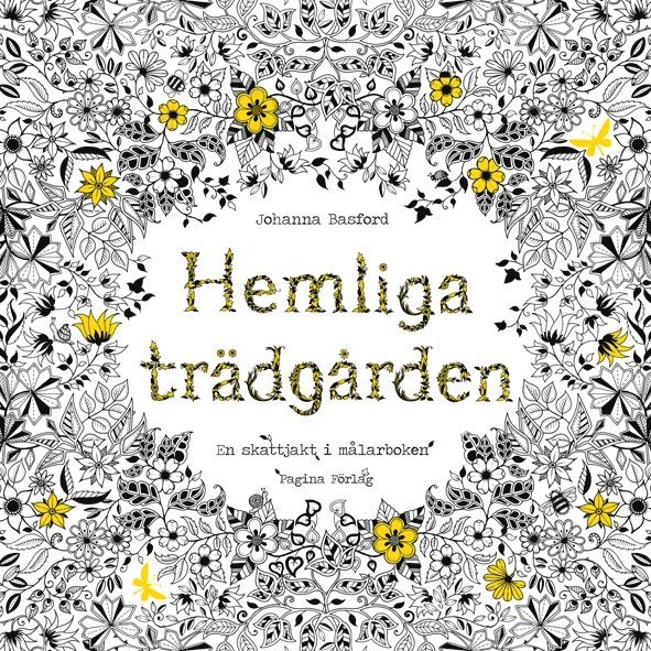 Hemliga Trädgården - En skattjakt i målarboken 1