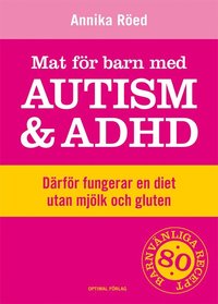 bokomslag Mat för barn med autism och ADHD