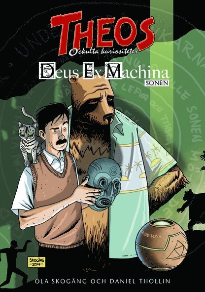 Theos ockulta kuriositeter : Deus Ex Machina: Sonen