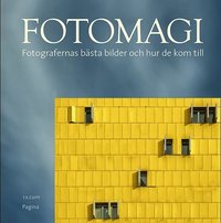 bokomslag Fotomagi Fotografernas bästa bilder