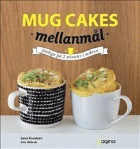 bokomslag Mug Cakes Mellanmål