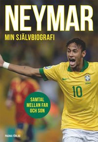 bokomslag Neymar min självbiografi