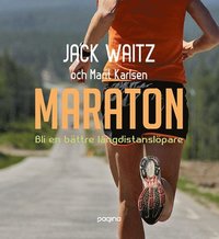bokomslag Maraton - Bli en bättre långdistanslöpare