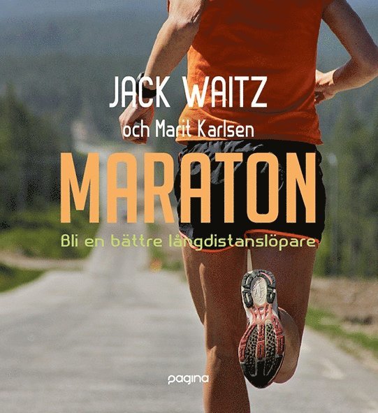 Jack Waitz, Marit Karlsen - Maraton - Bli en bättre långdistanslöpare, Häftad