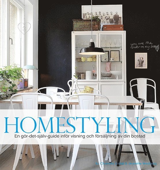 Charlotta Lindell - Homestyling   en gör-det-själv-guide, Häftad