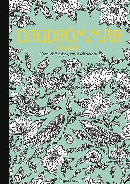 Hanna Karlzon - Dagdrömmar : tavelbok, Häftad