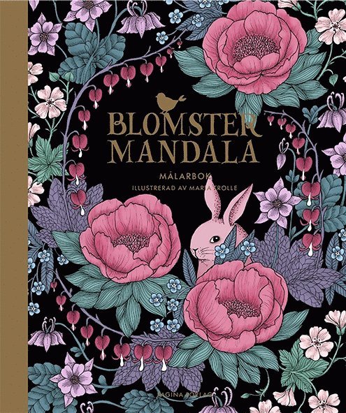Maria Trolle - Blomstermandala - målarbok, Inbunden