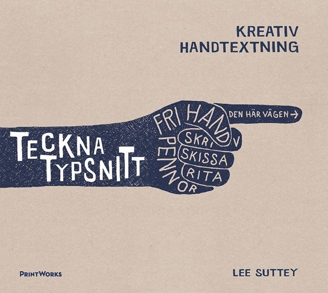 Teckna typsnitt : kreativ handtextning 1