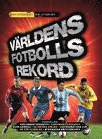 bokomslag Världens Fotbollsrekord 2017