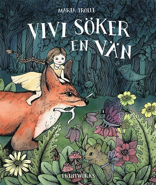 Maria Trolle, Stefan Trolle Lindros - Vivi söker en vän, Inbunden