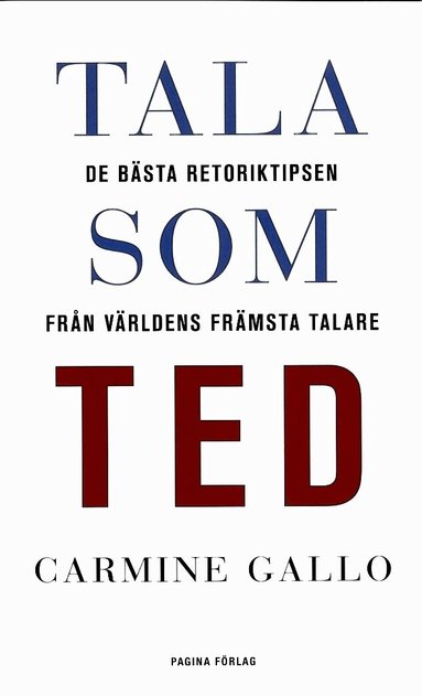 Carmine Gallo - Tala som TED, Pocket