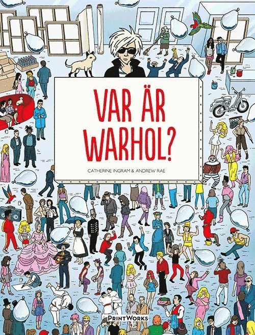 Catherine Ingram, Andrew Rae - Var är Warhol?, Inbunden