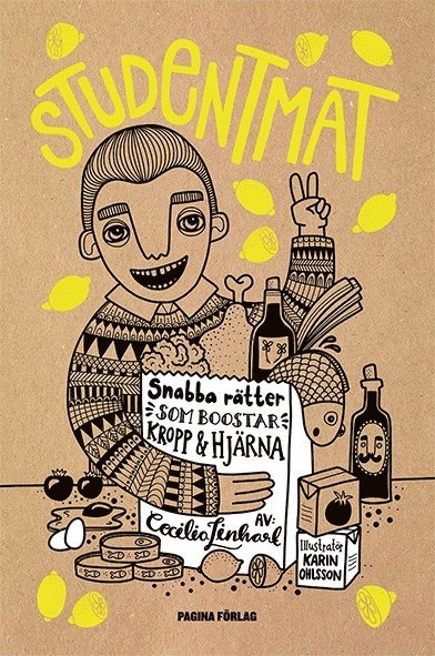 Studentmat : snabba rätter som boostar kropp & hjärna