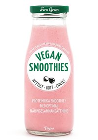 bokomslag Vegan smoothies : nyttigt, gott, enkelt
