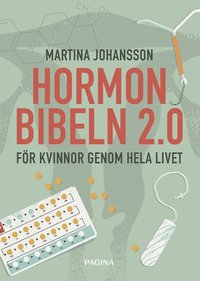 bokomslag Hormonbibeln 2,0 : för kvinnor genom hela livet