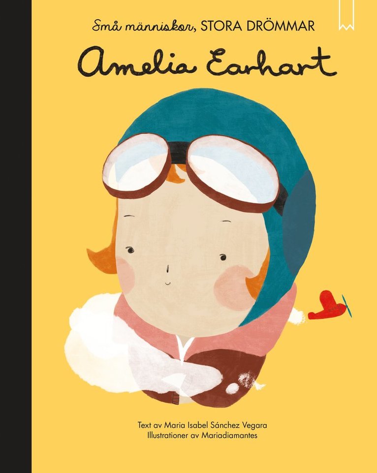 Små människor, stora drömmar. Amelia Earhart 1