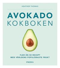 bokomslag Avokado kokboken