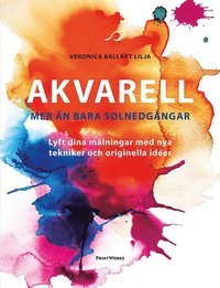 bokomslag Akvarell - mer än bara solnedgångar