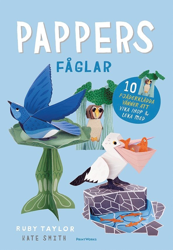 Pappersfåglar : 10 söta fåglar att vika ihop och leka med