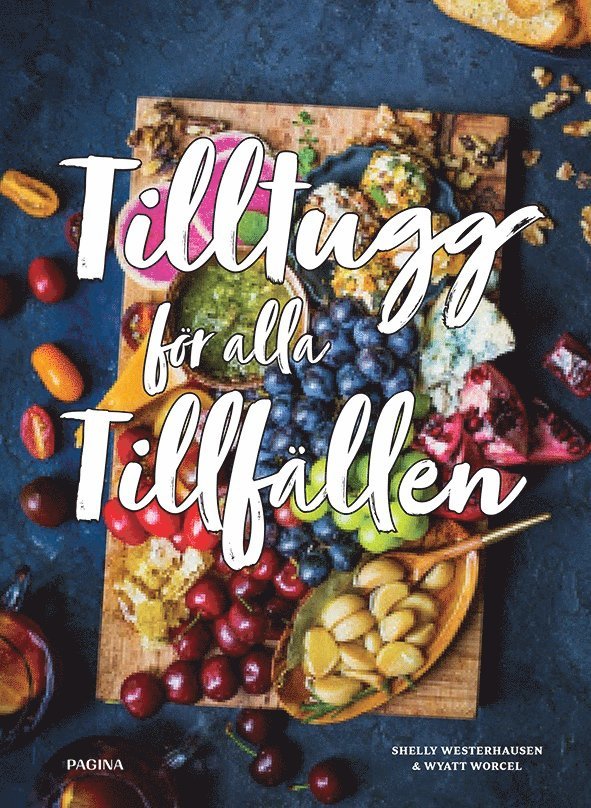 Shelly Westerhausen, Wyatt Worcel - Tilltugg för alla tillfällen, Inbunden
