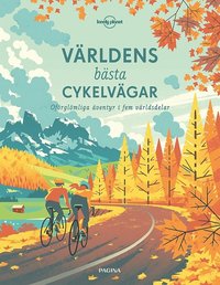 bokomslag Världens bästa cykelvägar