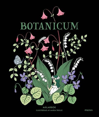 Maria Trolle - Botanicum : målarbok, Inbunden