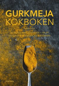bokomslag Gurkmeja : Kokboken