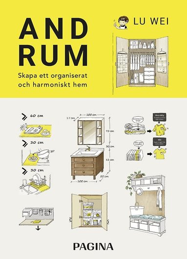 Lu Wei - Andrum : skapa ett organiserat och harmoniskt hem, Inbunden